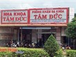 “Phòng khám đa khoa Tâm Đức (Bình Phước) có dấu hiệu lạm dụng quỹ bảo hiểm y tế“