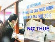 Công ty TNHH nợ thuế, chủ công ty có thể bị “cấm” xuất cảnh