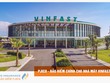 PJICO bảo hiểm chính cho Nhà máy sản xuất ô tô Vinfast và siêu dự án Vincity Ocean Park
