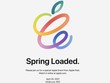 Sự kiện "Spring Loaded" được tổ chức vào ngày 20/4 của Apple hứa hẹn đem đến nhiều bất ngờ cho người hâm mộ