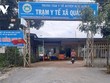 Đắk Nông tạm đình chỉ Trưởng Trạm y tế xã do vi phạm phòng, chống dịch Covid-19