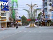 Trà Vinh tiếp tục thực hiện giãn cách xã hội theo Chỉ thị số 16 thêm 15 ngày
