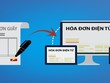 Hóa đơn giấy sẽ bị “khai tử” cơ bản kể từ ngày 1/11/2020