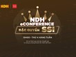 NDH eConference – Chương trình tư vấn “đặc quyền cho Nhà đầu tư của SSI”