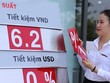 Lãi suất tiết kiệm bật tăng cuối năm 2021
