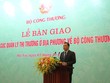 Bàn giao 28 Chi cục Quản lý thị trường phía Bắc về Bộ Công Thương