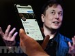 Tỷ phú Elon Musk nêu điều kiện thực hiện thỏa thuận với Twitter