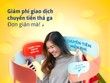 Ngân hàng Nhà nước giảm 50% phí giao dịch thanh toán qua hệ thống liên ngân hàng
