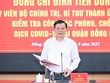Bí thư Hà Nội: Triệt để khắc phục sơ hở, tập trung chặn dịch từ “gốc”