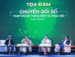 Chuyển đổi số là việc cần làm, nhưng không để quá sức, không phải là phong trào
