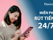 Chứng khoán Pinetree hợp tác 24/7 với ngân hàng, miễn hoàn toàn phí rút tiền cho nhà đầu tư