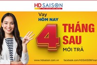 HD SAISON triển khai gói vay tiền mặt với ân hạn thời gian trả nợ thêm 3 tháng cho kỳ đầu tiên.