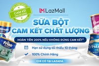 Lazada hoàn tiền 200% cho khách hàng nếu sản phẩm sữa nhận được không đúng với cam kết