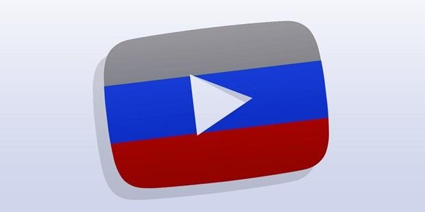 Nga điều tra YouTube về lạm dụng quyền kiểm soát nội dung