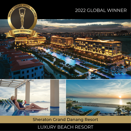 Sheraton Grand Đà Nẵng của Tập đoàn BRG nhận hai giải thưởng 2022 World Luxury Awards