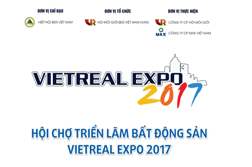 Hội chợ triển lãm bất động sản Vietreal Expo 2017 sẽ có hơn 300 gian hàng