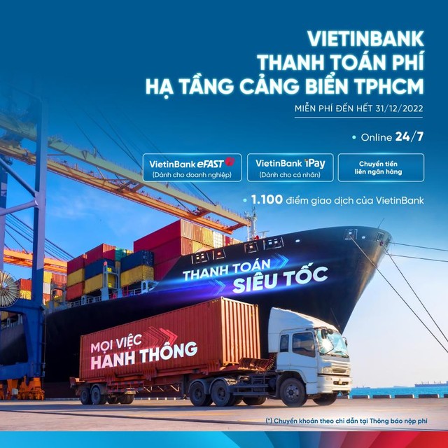 VietinBank tiên phong triển khai thu phí hạ tầng cảng biển tại TP. Hồ Chí Minh ảnh 1