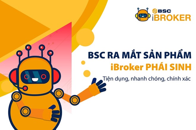 Hôm nay, BSC chính thức ra mắt dịch vụ iBroker phái sinh